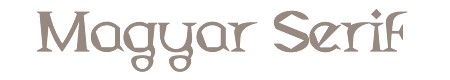 Magyar Serif