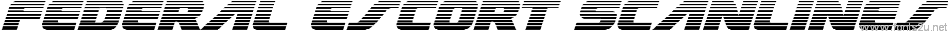 Federal Escort Scanlines Italic