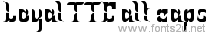 Loyal TTC alt caps