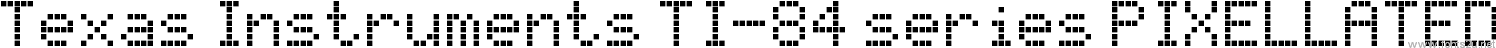 Texas Instruments TI-84 series PIXELLATED