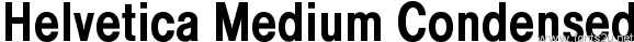Helvetica Medium Condensed
