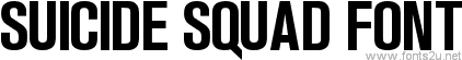 Suicide Squad Font