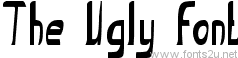 The Ugly font