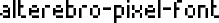 Alterebro Pixel Font